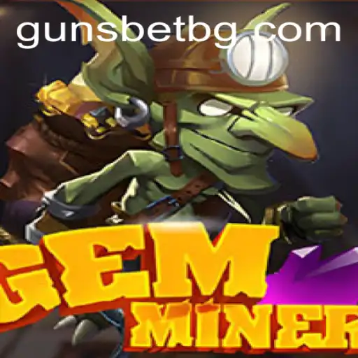 Exploring the World of GemMiner with bcat777